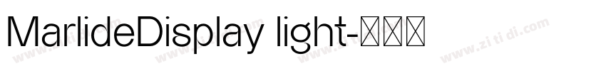MarlideDisplay light字体转换